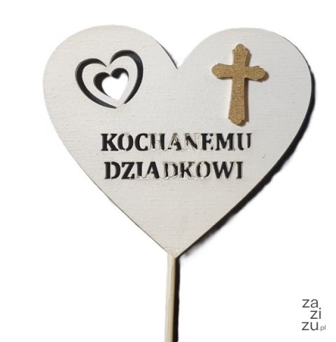 Serce na piku 3szt. KOCHANEMU DZIADKOWI Serce na piku 3szt. KOCHANEMU DZIADKOWI