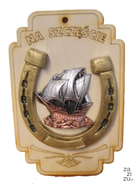 Deska podkowa " Na szczęście" + statek 18,5 x 12,5 cm - nr.103 Deska podkowa " Na szczęście" + statek 18,5 x 12,5 cm - nr.103