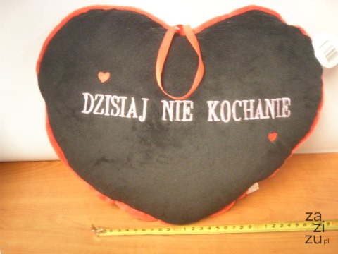 Poduszka Serce Dzisiaj Tak dwustronna- 37cm S1191 Poduszka Serce Dzisiaj Tak dwustronna- 37cm S1191