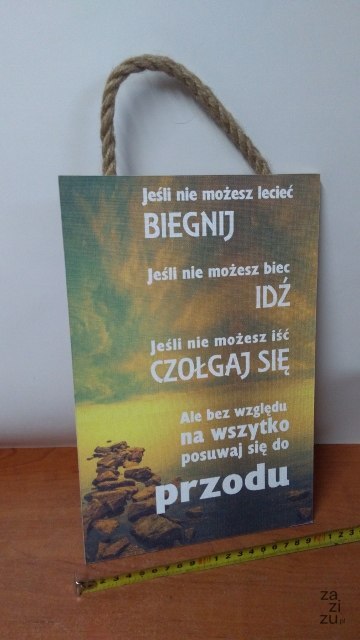 Tabliczka/obraz do zawieszenia 20x30 BIEGNIJ... Tabliczka/obraz do zawieszenia 20x30 BIEGNIJ...