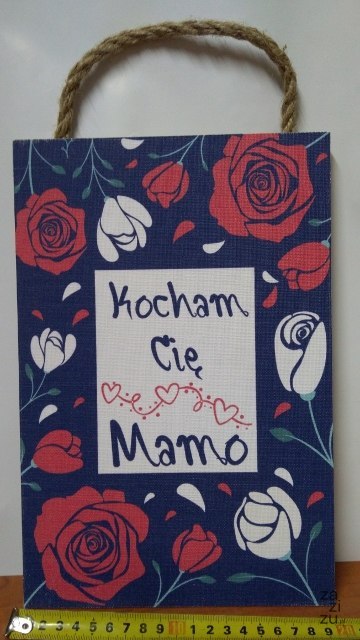 Tabliczka/obraz do zawieszenia 20x30 KOCHAM CIĘ MAMO