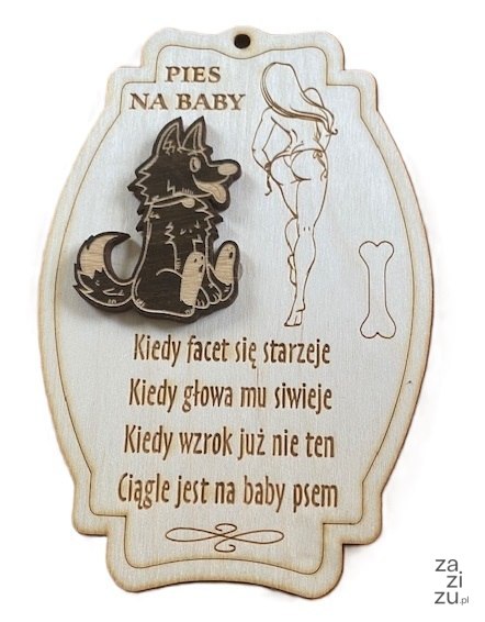 Tabliczka drewniana pies na baby 18 x 12 cm - nr 99. Tabliczka drewniana pies na baby 18 x 12 cm - nr 99.