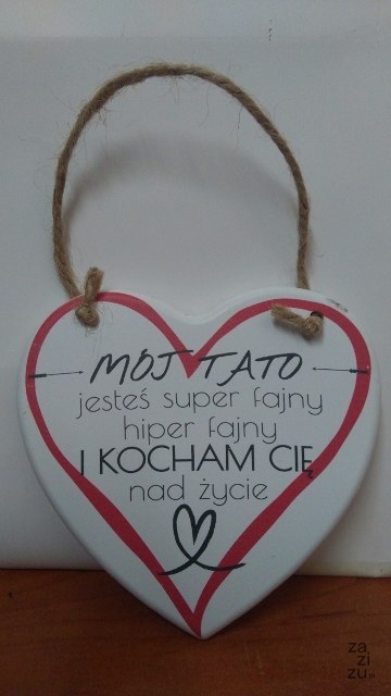 Serce wiszące MÓJ TATO... Serce wiszące MÓJ TATO...