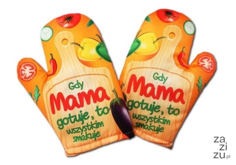 Rękawica Gdy Mama gotuje, to wszystkim smakuje RK1 Rękawica Gdy Mama gotuje, to wszystkim smakuje RK1