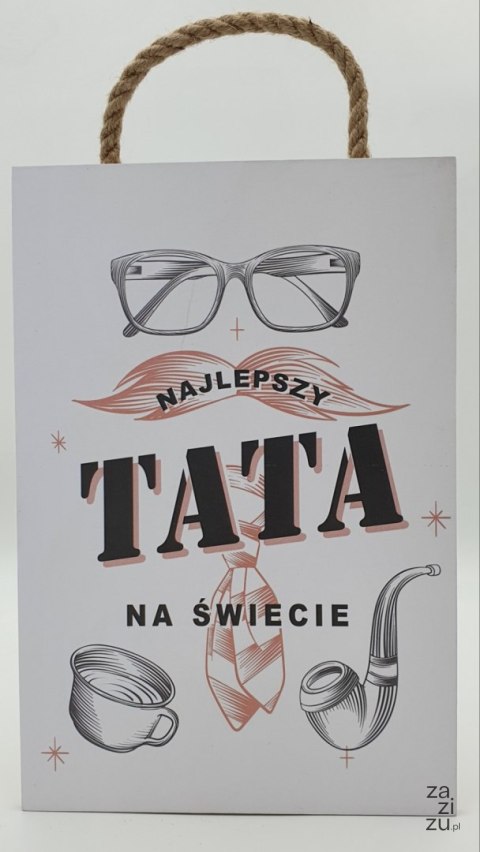 Tabliczka/obraz do zawieszenia 20 x 30 Najlepszy Tata na świecie Tabliczka/obraz do zawieszenia 20 x 30 Najlepszy Tata na świecie