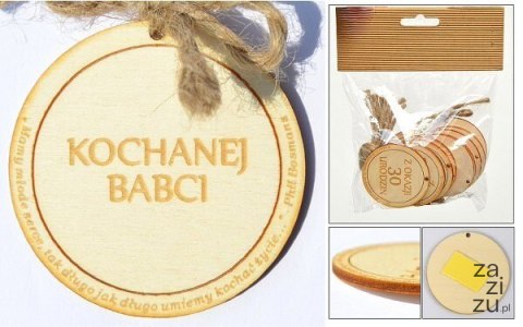 Zawieszka drewniana lub do przyklejenia z tekstem "Kochanej babci" 10 szt. OZD-19 Zawieszka drewniana lub do przyklejenia z tekstem "Kochanej babci" 10 szt. OZD-19