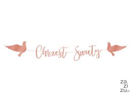 Baner CHRZEST ŚWIĘTY rose gold napis 150 cm | 512075