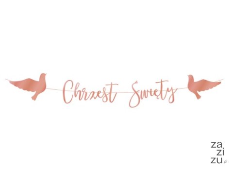 Baner CHRZEST ŚWIĘTY rose gold napis 150 cm | 512075