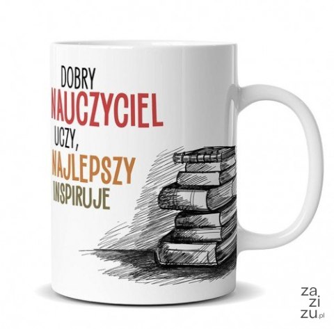 Kubek premium NAJLEPSZY NAUCZYCIEL INSPIRUJE Q901 Kubek premium NAJLEPSZY NAUCZYCIEL INSPIRUJE Q901
