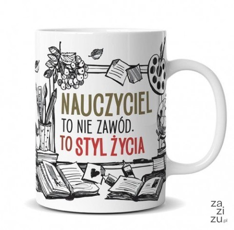 Kubek premium NAUCZYCIEL TO STYL ŻYCIA Q902 Kubek premium NAUCZYCIEL TO STYL ŻYCIA Q902