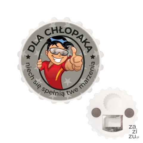 Otwieracz z napisem "Dla chłopaka - niech się spełnią twe marzenia" DIL-PH-S009-CHŁ-02 Otwieracz z napisem "Dla chłopaka - niech się spełnią twe marzenia" DIL-PH-S009-CHŁ-02