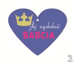 Deska serce 15x17cm JEJ WYSOKOŚĆ BABCIA TVSB05