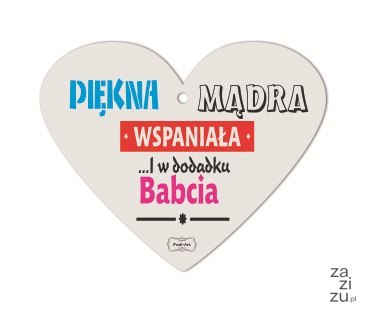 Deska serce 15x17cm PIĘKNA,MĄDRA,WSPANIAŁA ..... TVSB02 Deska serce 15x17cm PIĘKNA,MĄDRA,WSPANIAŁA ..... TVSB02
