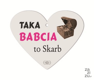 Deska serce 15x17cm TAKA BABCIA TO SKARB TVSB01 Deska serce 15x17cm TAKA BABCIA TO SKARB TVSB01