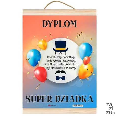 Dyplom dla Super Dziadka A4 Dyplom dla Super Dziadka A4