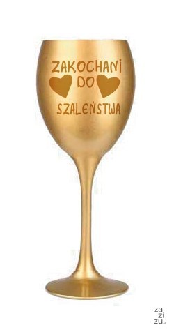 Kieliszek do wina złoty ZAKOCHANI DO SZALEŃSTWA KW33 Kieliszek do wina złoty ZAKOCHANI DO SZALEŃSTWA KW33