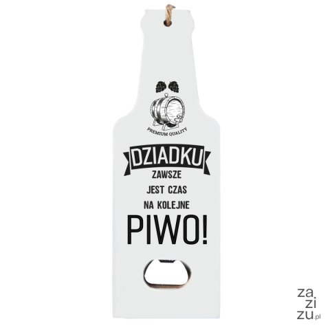 Otwieracz drewniany "DZIADKU zawsze jest czas na kolejne piwo" biały 7x19,5 Otwieracz drewniany "DZIADKU zawsze jest czas na kolejne piwo" biały 7x19,5