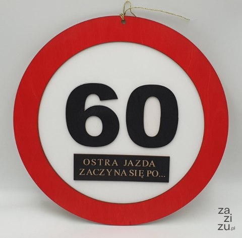 Znak urodzinowy 36cm 60-tka Znak urodzinowy 36cm 60-tka