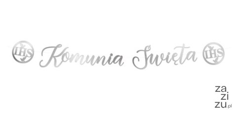Baner komunijny Komunia Święta IHS srebrny 150cm Baner komunijny Komunia Święta IHS srebrny 150cm