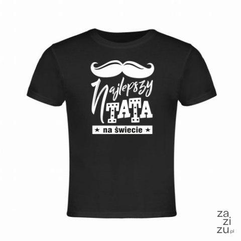Koszulka Najlepszy Tata na świecie Koszulka Najlepszy Tata na świecie