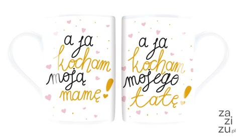 Kubek komplet a ja kocham ..Mama/Tata Q 960 Kubek komplet a ja kocham ..Mama/Tata Q 960