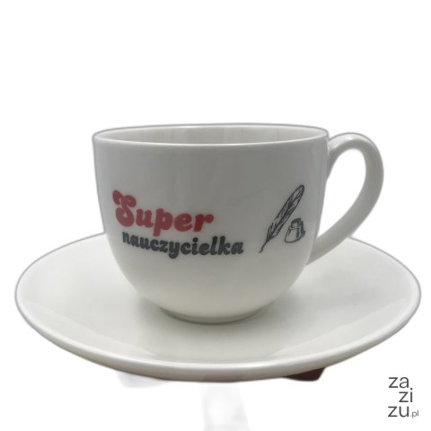 Filiżanka + spodek Super Nauczycielka Filiżanka + spodek Super Nauczycielka