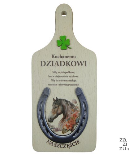Deska podkowa dla Dziadka 27 x 12 cm. Deska podkowa dla Dziadka 27 x 12 cm.