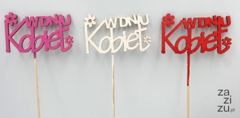 Pik drewniany W dniu Kobiet 3szt. Pik drewniany W dniu Kobiet 3szt.