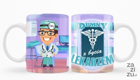 Kubek - Dumny z bycia lekarzem K172 Kubek - Dumny z bycia lekarzem K172