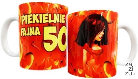Kubek - Piekielnie fajna 50 K16 Kubek - Piekielnie fajna 50 K16