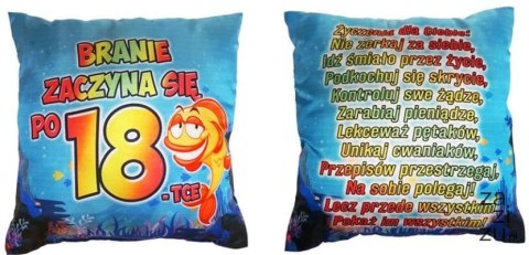 Poduszka Branie zaczyna się po 18-tce S142 Poduszka Branie zaczyna się po 18-tce S142