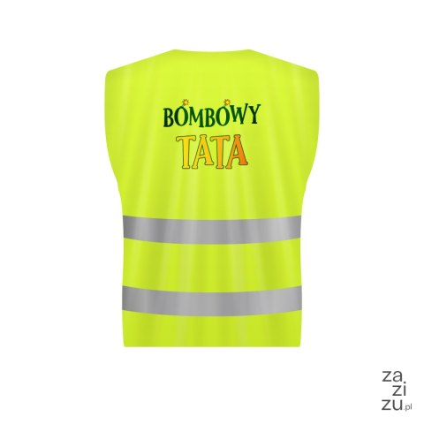 Kamizelka odblaskowa "BOMBOWY TATA" Kamizelka odblaskowa "BOMBOWY TATA"