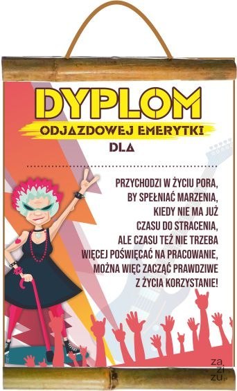 Dyplom ODJAZDOWEJ EMERYTKI D253 Dyplom ODJAZDOWEJ EMERYTKI D253